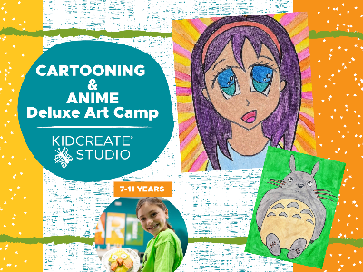 Cartooning & Anime *DELUXE* Art Camp (7-11 Years)